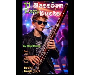 DUOS FAGOT: 11 Dúos para Fagot - Fáciles y divertidos: Primer curso. LIBRO 1. Rock, Latin, Blues, Jazz, Funk (Dúos para Fagot - DUOS FAGOT)