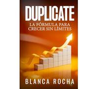 Duplicate: La Formula Para Crecer Sin Limites