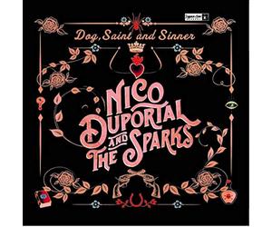 Duportal,Nico & the Sparks - Dog,Saint and Sinner [VINYL] [Vinilo]