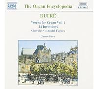 Dupr?d?: Works for Organ, Vol. 1: 24 Inventions / Chorales / 4 Modal Fugues (The Organ Encyclopedia) (2013-05-03)