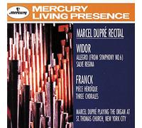 Dupre, Marcel - Plays Franck & Widor