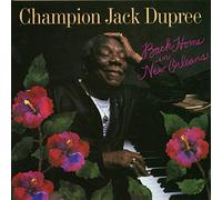 Dupree,Champion Jack - Back Home in New Orl [Import]