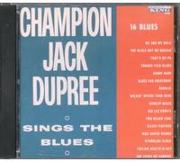 Dupree, Champion Jack - Sings The Blues