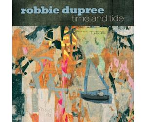 Dupree, Robbie - Time and Tide