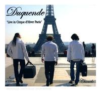 Duquende - Live In Cirque D'Hiver París