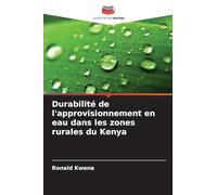 Durabilité de l'approvisionnement en eau dans les zones rurales du Kenya