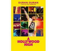 Duran Duran: A Hollywood High - Live in Los Angeles (DVD) Duran Duran