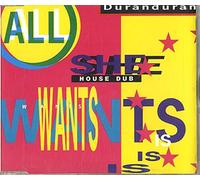 Duran Duran - All She Wants Is