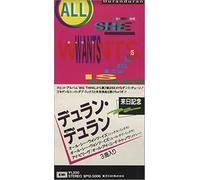 Duran Duran - All She Wants Is