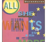 Duran Duran - All she wants is (Euro Dub Mix, 1988) [Vinyl Single]