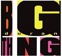 Duran Duran - Big Thing