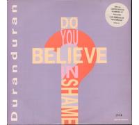 Duran Duran - Do You Believe In Shame? - Numbered