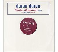 Duran Duran - Electric Barbarella Mixes