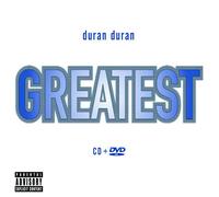 Duran Duran - Greatest (Explicit)