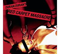 Duran Duran - Red Carpet Massacre