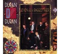 DURAN DURAN - Seven & the Ragged Tiger