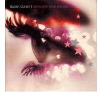 Duran Duran - Someone Else Not Me