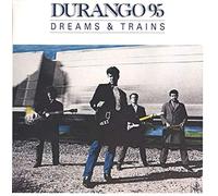 Durango 95 - Durango 95 - Dreams & Trains - Full Blast Records - FBLP 4.00341 G
