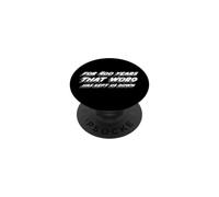 Durante 400 años Esa Palabra Nos ha mantenido Abajo | Tropic PopSockets PopGrip Adhesivo