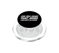 Durante 400 años Esa Palabra Nos ha mantenido Abajo | Tropic PopSockets PopGrip para MagSafe