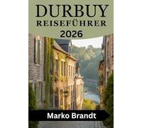 Durbuy Reiseführer 2026: Entdecken Sie die besten Sehenswürdigkeiten, versteckten Juwelen und Insider-Tipps für ein unvergessliches Belgien-Abenteuer