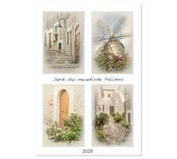 Durch das romantische Mallorca (Wandkalender 2026 DIN A4 hoch), CALVENDO Monatskalender: Altstadtgassen, der Rote Blitz und weitere Impressionen festgehalten in 12 liebevoll gestalteten Bildern