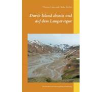 Durch Island Abseits Und Auf Dem Laugarvegur (ebook)