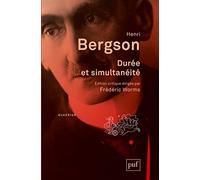 Durée et simultanéité: A propos de la théorie d'Einstein