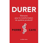 Durer: Eléments pour la transformation du système productif