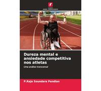 Dureza mental e ansiedade competitiva nos atletas
