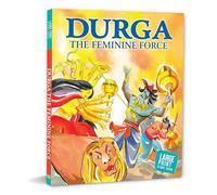Durga: The Feminine Force