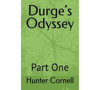 Durge’s Odyssey: Part One (The Broken Realms)
