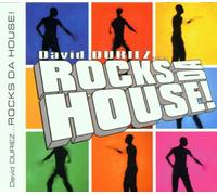 Duriez, David - David Duriez Rocks Da House Mix