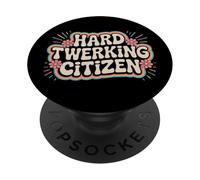 Duro Twerking Ciudadano Divertido Baile Broma Groovy PopSockets PopGrip Adhesivo