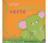 Duroc, Fabrice - Une Souris verte...