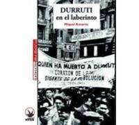 Durruti En El Laberinto
