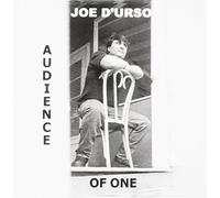 D'urso Joe - Audience of One