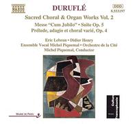 Durufle' Maurice - Oeuvres chorales sacrées et oeuvres pour orgue Vol.2