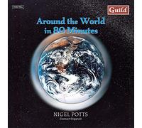 Duruflé, Rachmaninoff, Reger: Around the World in 80 Minutes