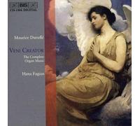 Duruflé: Veni Creator - The Complete Organ Music
