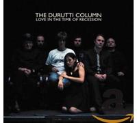 Durutti Column - Love in the Time of..