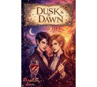 Dusk & Dawn: Blood Ties