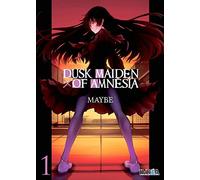 Dusk Maiden of Amnesia 01