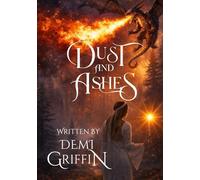 Dust and Ashes (Illumination Chronicles)