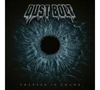 Dust Bolt - Trapped In Chaos (LP) [Vinilo]
