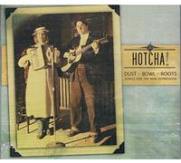 Dust Bowl Roots:Songs for the New Depression