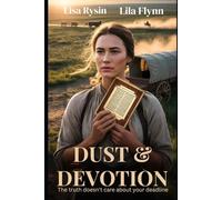 Dust & Devotion