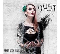 Dust in mind - Never look back