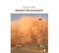 Dust in the Modern Environment