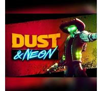 Dust & Neon (PC) Steam Key - GLOBAL